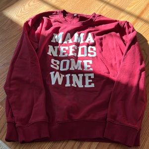 Mama needs some wine crewneck